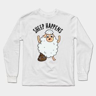 Sheep Happens Funny Poop Puns Long Sleeve T-Shirt